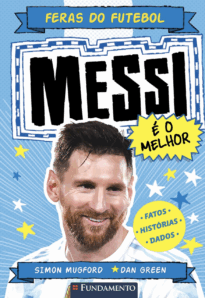 Feras Do Futebol 02: Messi